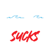 Surfing Sucks Don't Try It