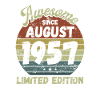Awesome since August 1957 - Birthday
