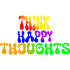 Think Happy Thoughts