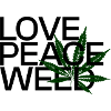 LOVE PEACE WEED