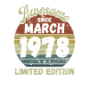 Awesome since March 1978 - Birthday
