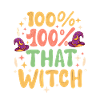 Halloween, kompromisslos 100% diese Hexe