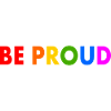 Be proud