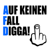 Certainement pas digga
