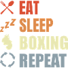 Manger dormir Boxe Répéter