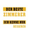 Bester Zimmerer Spruch Sprüche
