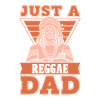 Reggae Just A Reggae Dad