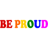 Be proud