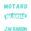 JE SUIS MOTARD...
