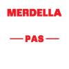 merdella on en veut pas