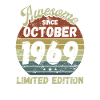 Awesome since October 1969 - Birthday