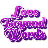 Love beyond words