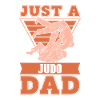 Judoka Just A Judo Dad