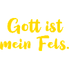 Gott ist mein Fels.