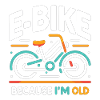 E-Bike Weil ich alt bin