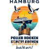 Poller hocken Schiffe gucken Schnauze halten !