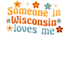 Quelqu’un dans le Wisconsin m’aime