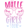 Malle Girls Tour