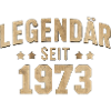 Legendary since 1973