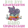 Bye Bye Kindergarten Hallo Grundschule