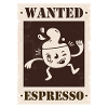 Wanted Espresso