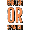 English or Spanish