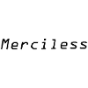 Merciless
