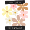 Keep going, keep growing