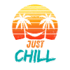 JUST CHIIL