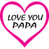 Love you Papa