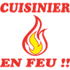 CUISINIER EN FEU !!!