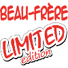 Brother-in-law LIMITED EDITION