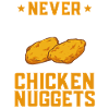 Chicken Nugget Lover Chicken Nuggets