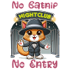 No catnip - no admission