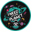 I need my own planet