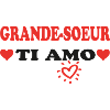 GRANDE SOEUR Ti AMO