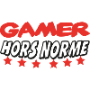 GAMER HORS NORME