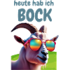 heut hab ich bock