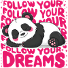 Panda - Follow your dreams
