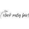 Stark Mutig Fair