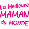Meilleure maman du monde