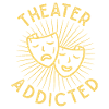 Musical Theatre Addicted Theater Gift