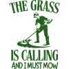 The Grass is Calling