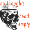 no thoughts