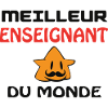 MEILLEUR ENSEIGNANT DU MONDE