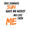 This Summer sun