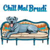 Chill out Brudi Dog
