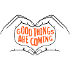Good Things Are Coming - two-tone