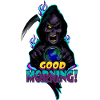 Neon Grim Reaper Good Morning