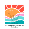 TROPICAL SUNSET JOY